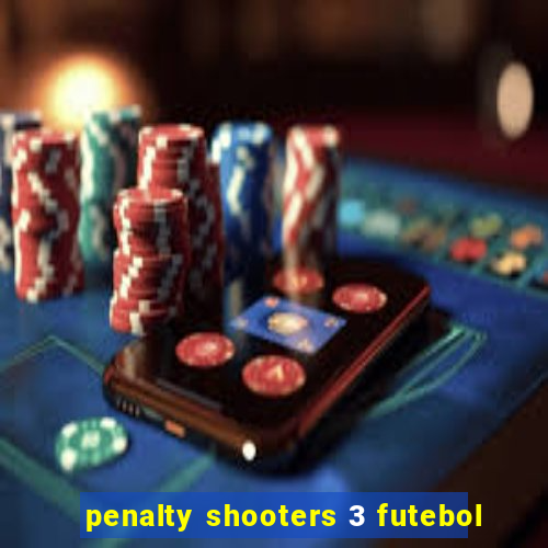 penalty shooters 3 futebol